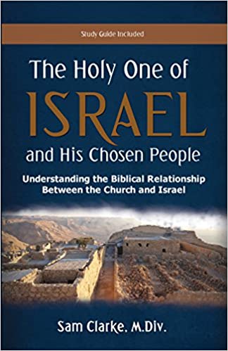 The Holy One of Israel and His Chosen People